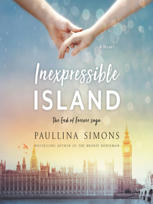 Title details for Inexpressible Island by Paullina Simons - Available